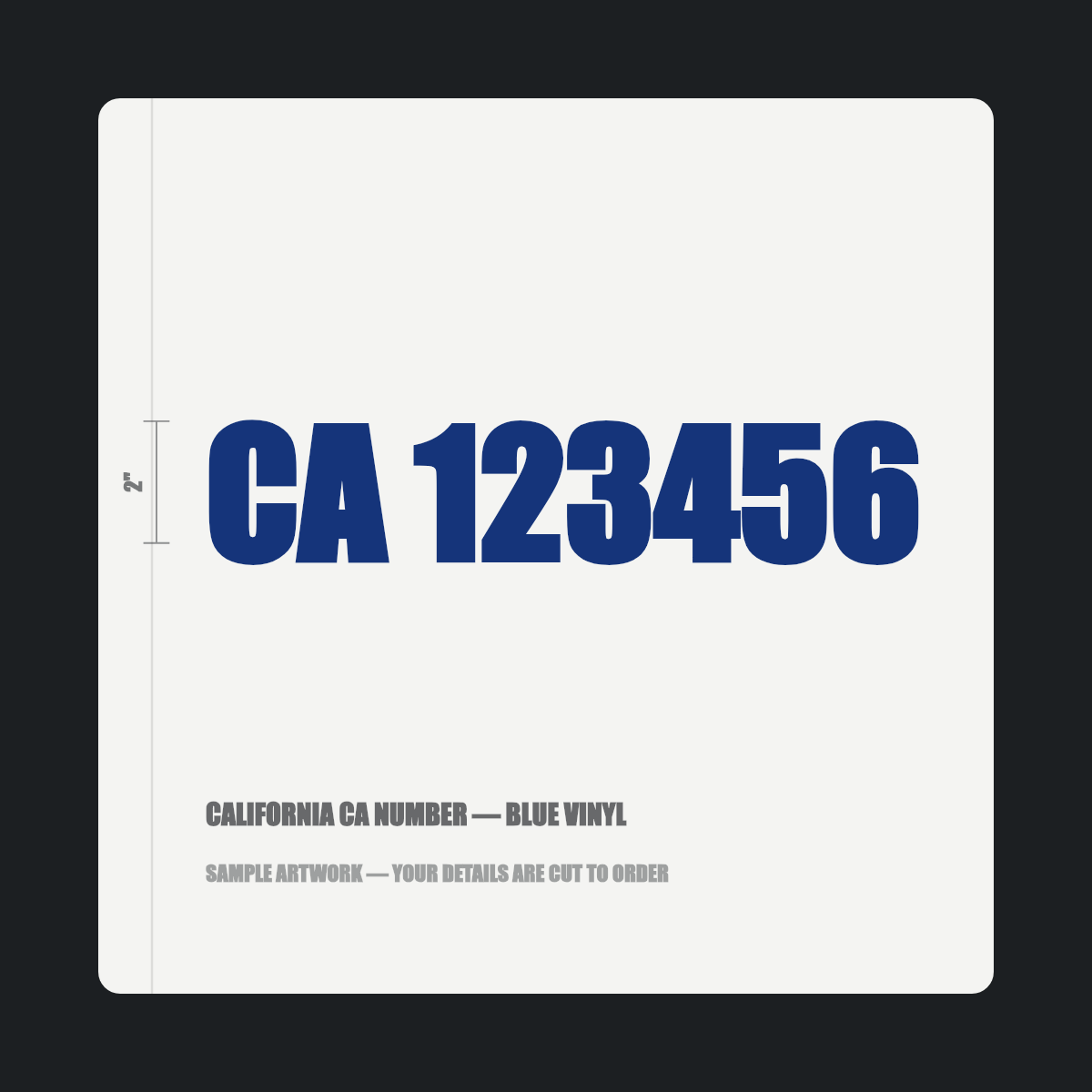 California CA number — "CA 123456" cut in blue vinyl on a white truck door panel
