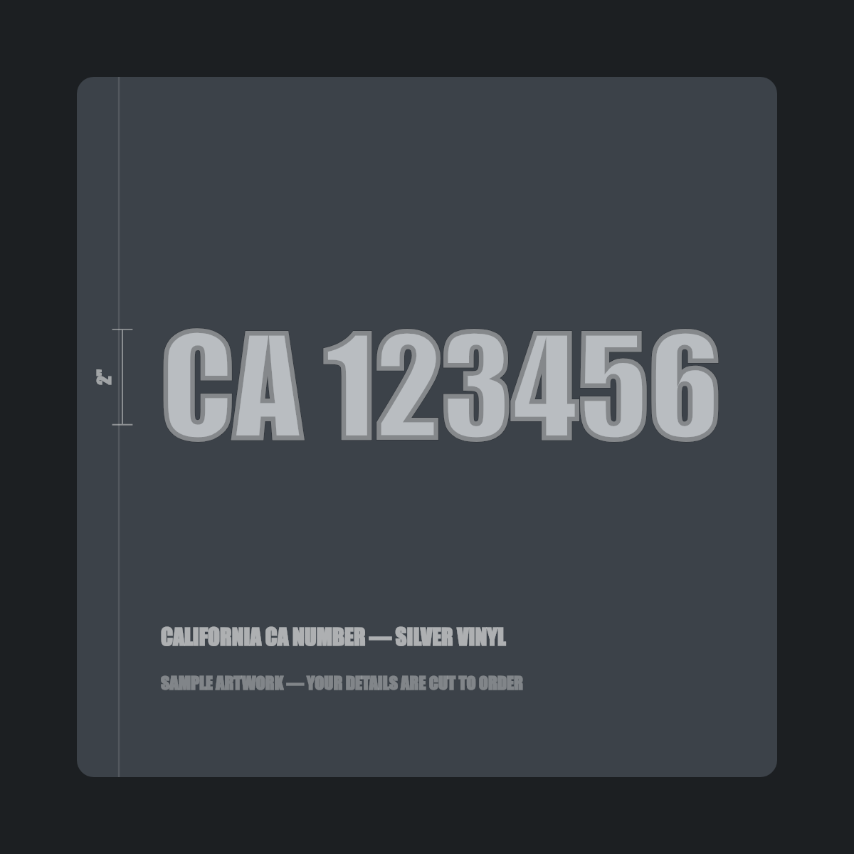 California CA number — "CA 123456" cut in silver vinyl on a dark truck door panel