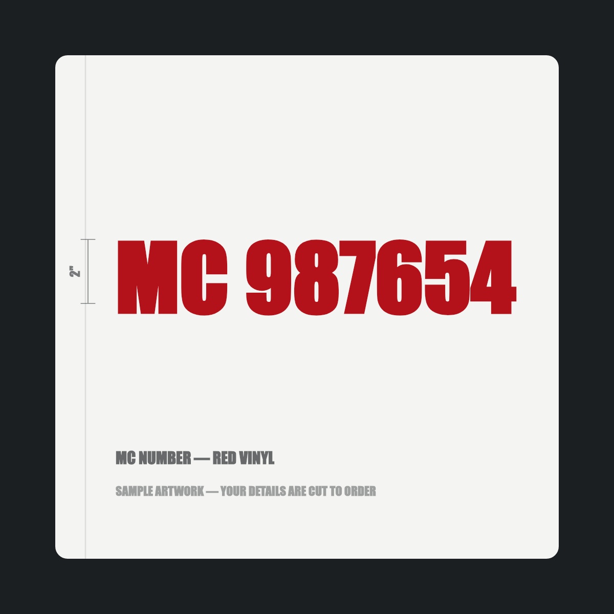 MC number — "MC 987654" cut in red vinyl on a white truck door panel