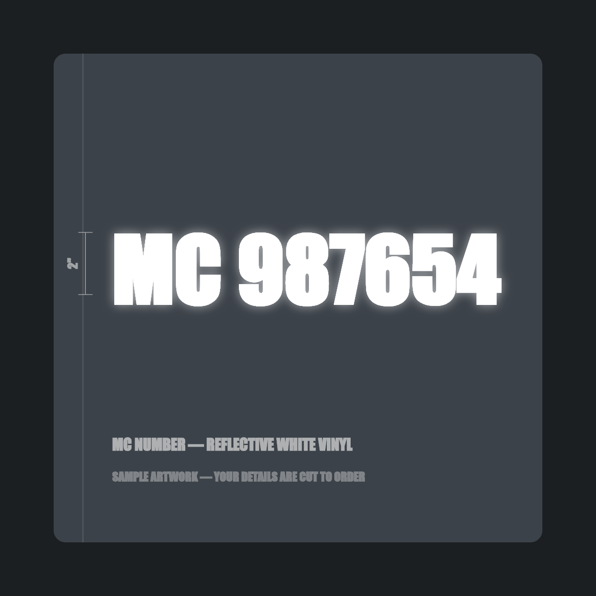 MC number — "MC 987654" cut in reflective white vinyl on a dark truck door panel