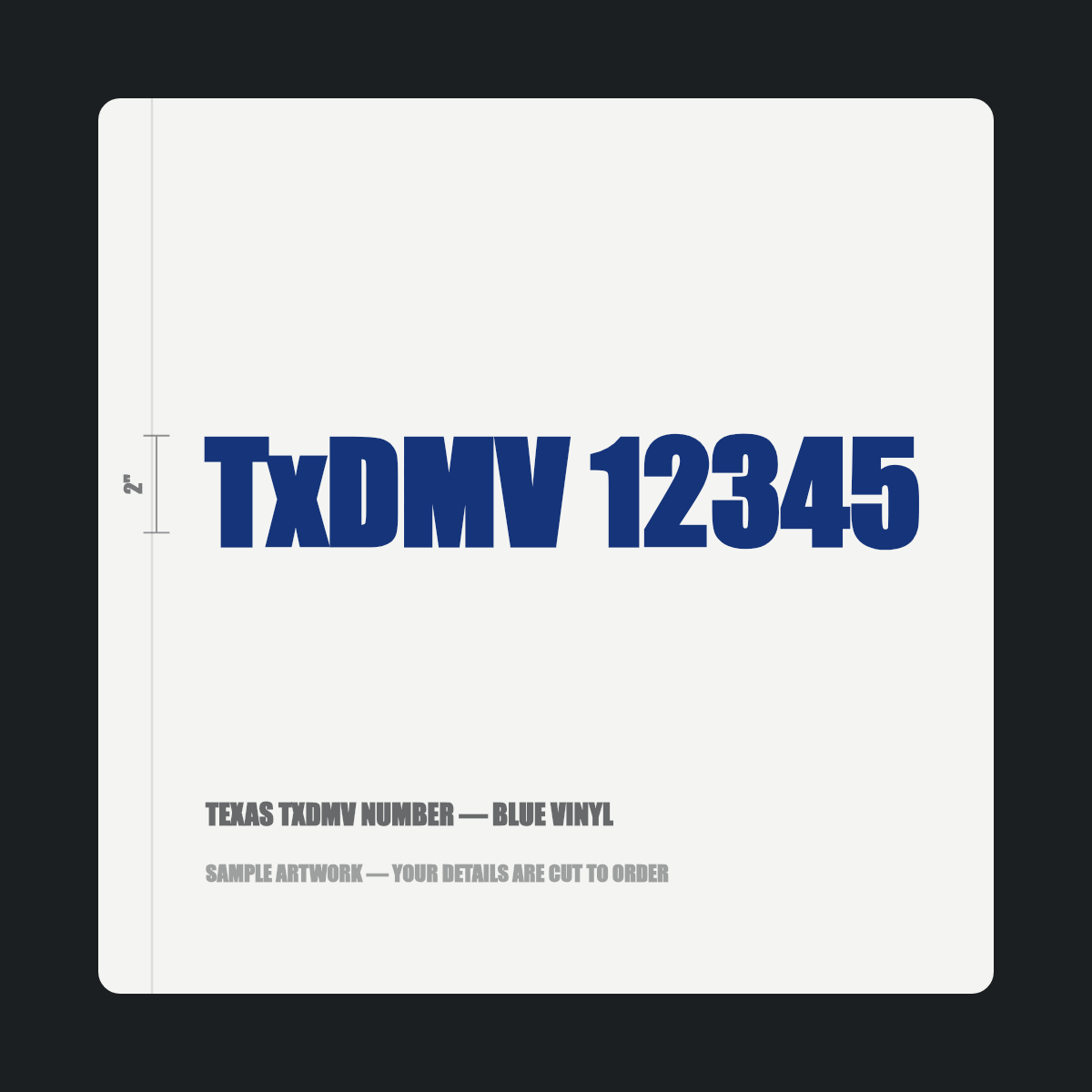 Texas TxDMV number — "TxDMV 12345" cut in blue vinyl on a white truck door panel